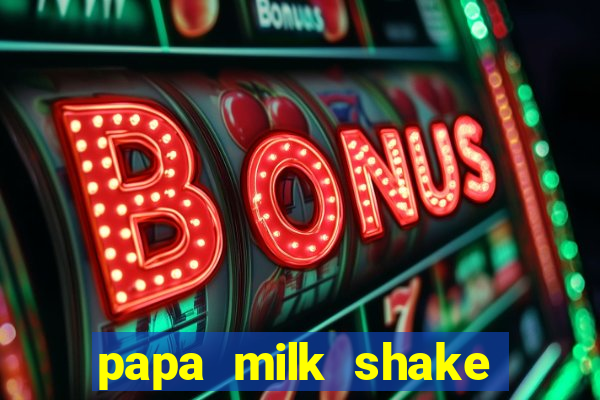 papa milk shake click jogos